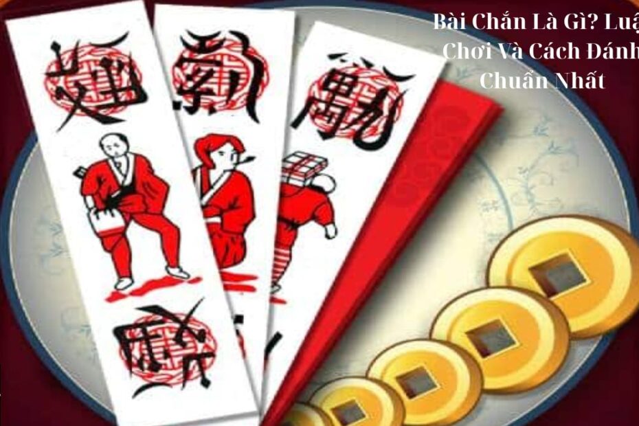 Bài chắn
